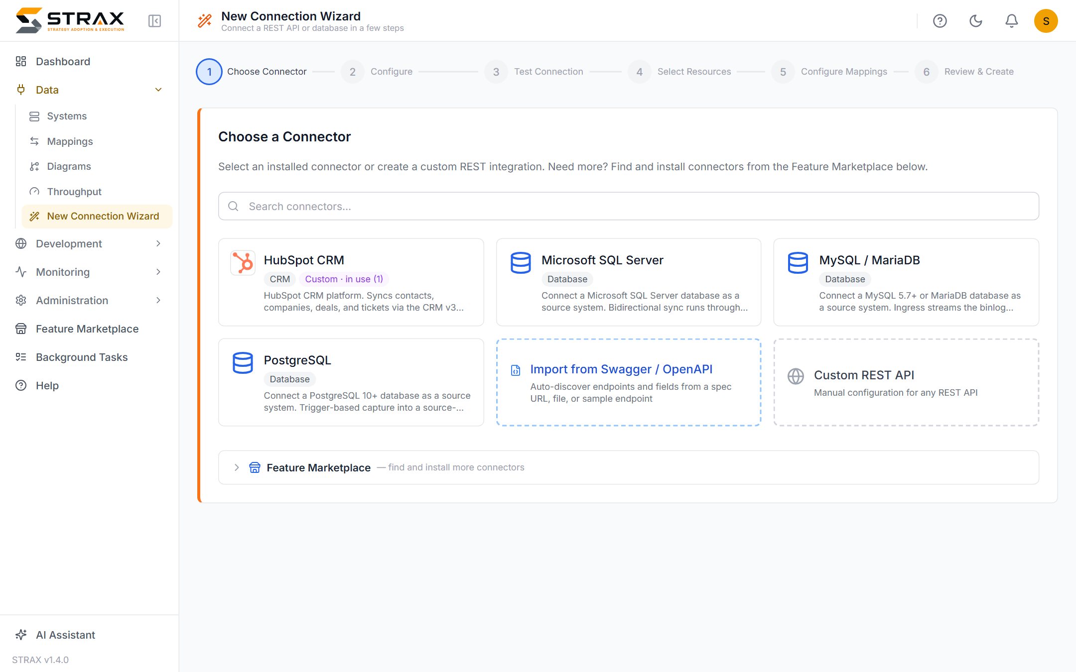 The connection wizard: choose a connector, configure it, test the connection and discover the system's structure in six guided steps.