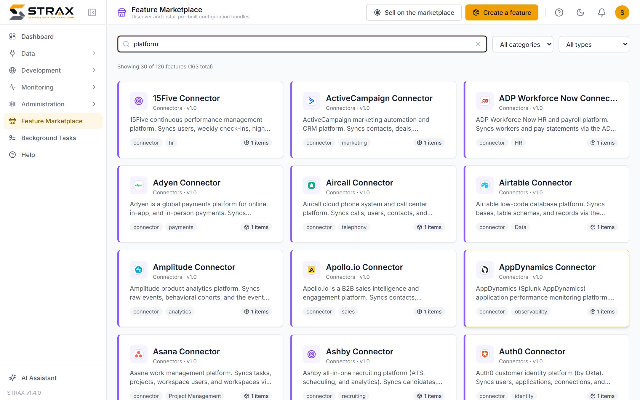 The in-product marketplace: searchable connector profiles and feature bundles, installed with a preview of what each will create.